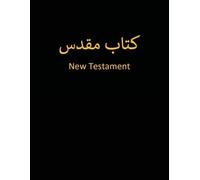 Holy Bible Foundation Farsi New Testament (Tascabile)