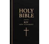 Holy Bible: KJV New Testament: King James Version: God’s Word for a Brighter Tomorrow