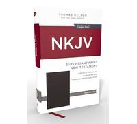 Holy Bible: Nkjv Super Giant Print New Testament, Red Letter, Comfort Print