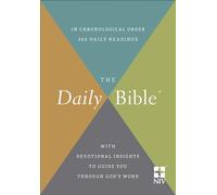 Holy Bible: The Daily Bible, New International Version in Chronological Order. 365 Daily Readings