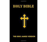 HOLY BIBLE: THE KING JAMES VERSION 1611 (CLASSIC BOOKS)