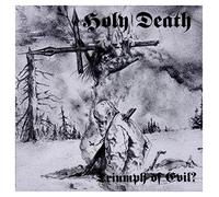 Holy Death - Triumph Of Evil