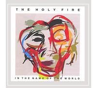 HOLY FIRE - IN THE NAME OF THE WORLD
