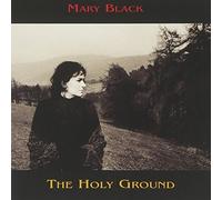 Holy Ground by Mary Black (1993-10-07)