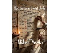 Holy Land Current Events Calender