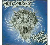 Holy Moses - Reborn Dogs