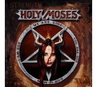 Holy Moses - Strength Power Will Passion