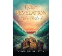 Holy Revelation: I Am the Lord