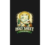 Holy Sheet - Trust the Data | Funny Notebook for Excel Fans, Analysts & Office Workers: A Humorous 6x9 Lined Notebook with 120 Pages for People Who Believe in Numbers