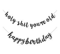 Holy Shit You're Old Banner - Pre Strung Glitter Nero Divertente Ghirlanda di Buon Compleanno per Donne Uomini Decorazioni di Compleanno Nero Compleanno Forniture