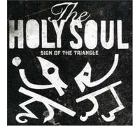 HOLY SOUL - SIGN OF THE TRIANGLE