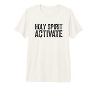 Holy Spirit Activate Maglietta Premium