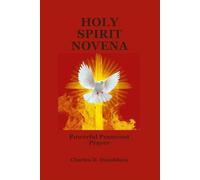 HOLY SPIRIT NOVENA: Powerful Pentecost Prayer
