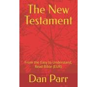 Holy Spirit Yahweh God Jesus Christ The New Testament (Tascabile)