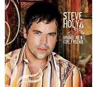 Holy, Steve - Brand New Girlfriend