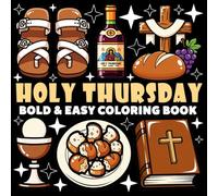 Holy Thursday Coloring Book | Bold and Easy Coloring Book: 70 Pages - 8.5" x 8.5" - For Holidays Lovers