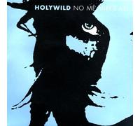 Holywild - No Me Mires Asi