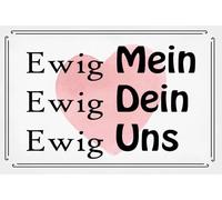 Holzschild 20x30 cm Ewig mein Ewig dein