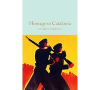 Collector's library: homage to catalonia: george orwell - Orwell George