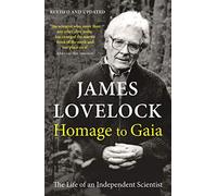 Homage to Gaia: The Life of an Independent Scientist