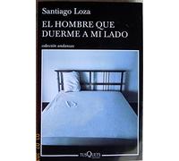 Hombre Que Duerme A Mi Lado, El