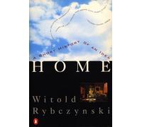 Witold Rybczynski Home (Tascabile)