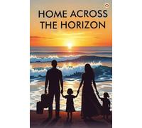 Home Across the Horizon