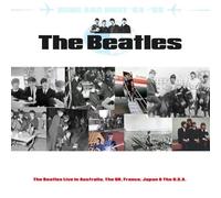 Home and Away ’64 - ‘66 The Beatles Live In Australia, The UK, France, Japan & The U.S