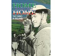 Home Away from Home: The Yanks in Ireland