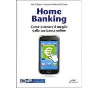Home Banking: Come Ottenere Il Meglio Dalla Tua Banca Online