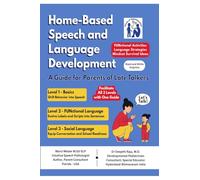 Home Based Speech and Language Development: A Guide for Parents of Late Talkers