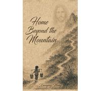 Home Beyond the Mountain