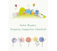 Home Buyers Property Inspection Checklist: Pre-purchase house inspection report | Checklist for buyers, property inspector, realtors, property manager