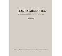 Home Care System Planner: Daily, Weekly & Laundry Care with Flexible Pages for Full, Quick & Busy Days