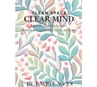 Home Cleaning Planner & Colouring Journal: Room-by-room Checklists and colouring pages for stress-Free Home Organisation.