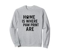 Home Dove Sono Le Stampe Di Zampa. Pet Love. Felpa