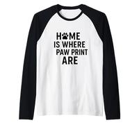 Home Dove Sono Le Stampe Di Zampa. Pet Love. Maglia con Maniche Raglan
