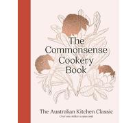 Home Economics The Commonsense Cookery Book: The Australian (Copertina rigida)