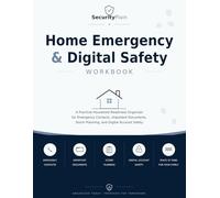 Home Emergency & Digital Safety Workbook: A Practical Household Readiness Organizer for Emergency Contacts, Important Documents, Storm Planning, and Digital Account Safety