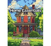 Home Essentials - 40 Images of Household Goods: Adult Coloring Book
