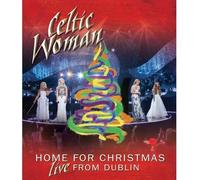 Home For Christmas: Live From Dublin (DVD) Celtic Woman no dir Celtic Woman