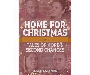 Home for Christmas: Tales of Hope & Second Chances