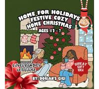 HOME FOR HOLIDAYS: FESTIVE COZY HOME CHRISTMAS