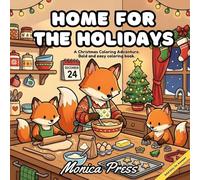 Home for the Holidays: A Christmas Coloring Adventure: Bold and easy coloring book