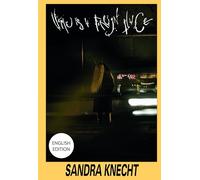 Sandra Knecht: Home is a Foreign Place