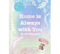 Home is Always with You