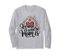 Home is Where Mum Is San Valentino Carino Casa Cuore Maglia a Manica