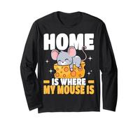 Home is Where My Mouse is Cute Mouse Graphic for Mouse Owner Maglia a Manica