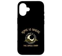 Home Is Where The Birds Chirp (Grafico naturale) Custodia per iPhone 16