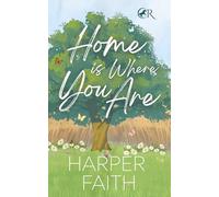 Home Is Where You Are: 1